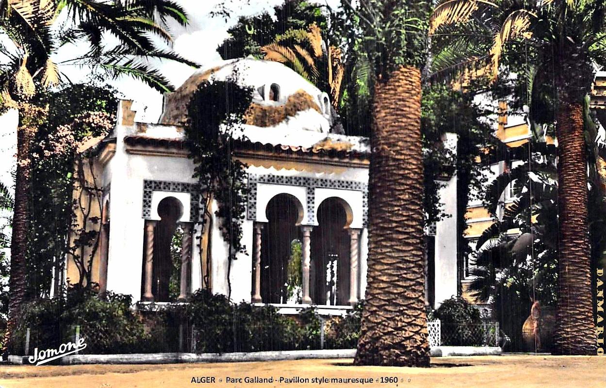 Alger - Parc Galland et Pavillon Mauresque _ 1960.jpg